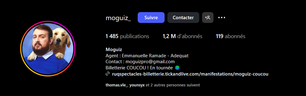 Biographie instagram de Moguiz - Comédien